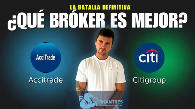 Accitrade vs Citigroup: ¿Cuál es el mejor broker?
