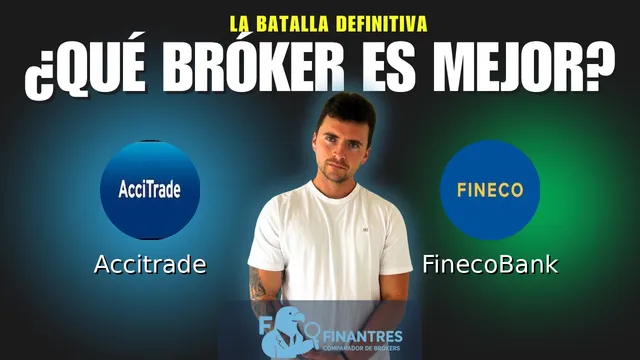 Accitrade vs FinecoBank: ¿Cuál es el mejor broker? Accitrade vs FinecoBank: ¿Cuál es el mejor broker?