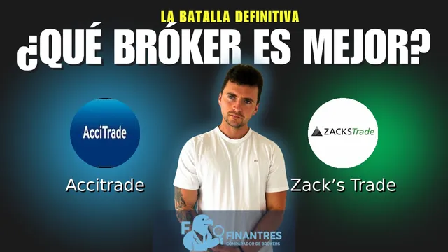Accitrade vs Zack’s Trade: ¿Cuál es el mejor broker?
