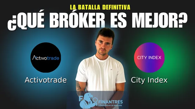Activotrade vs City Index: ¿Cuál es el mejor broker?