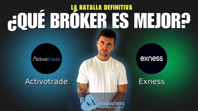 Activotrade vs Exness: ¿Cuál es el mejor broker?