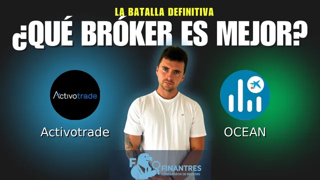 Activotrade vs OCEAN: ¿Cuál es el mejor broker?