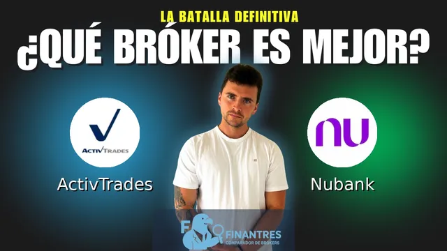 ActivTrades vs Nubank: ¿Cuál es el mejor broker?