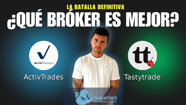 ActivTrades vs Tastytrade: ¿Cuál es el mejor broker?