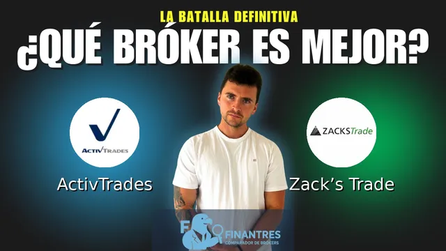ActivTrades vs Zack’s Trade: ¿Cuál es el mejor broker?
