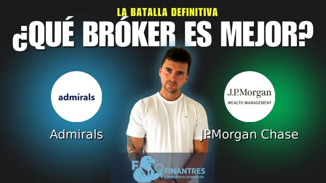 Admirals vs JPMorgan Chase: ¿Cuál es el mejor broker?