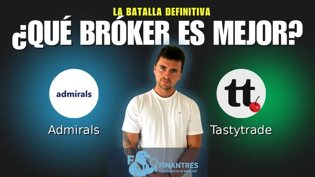Admirals vs Tastytrade: ¿Cuál es el mejor broker?