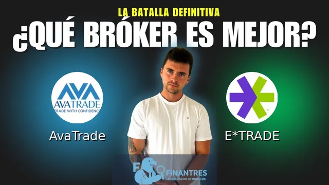 AvaTrade vs E*TRADE: ¿Cuál es el mejor broker?