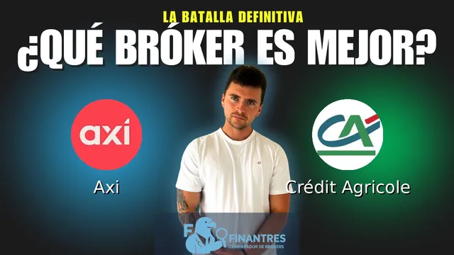 Axi vs Crédit Agricole: ¿Cuál es el mejor broker?
