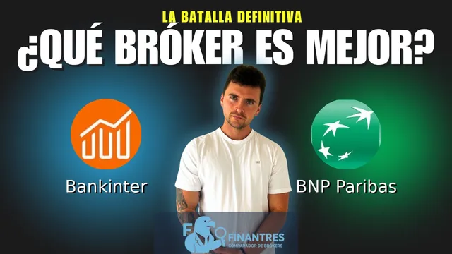 Bankinter vs BNP Paribas: ¿Cuál es el mejor broker? Bankinter vs BNP Paribas: ¿Cuál es el mejor broker?
