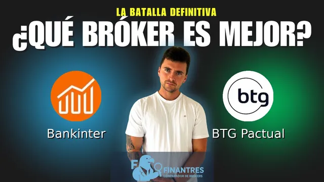 Bankinter vs BTG Pactual: ¿Cuál es el mejor broker? Bankinter vs BTG Pactual: ¿Cuál es el mejor broker?