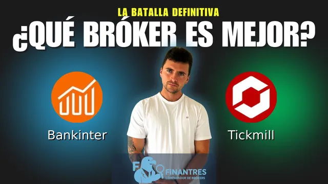 Bankinter vs Tickmill: ¿Cuál es el mejor broker? Bankinter vs Tickmill: ¿Cuál es el mejor broker?