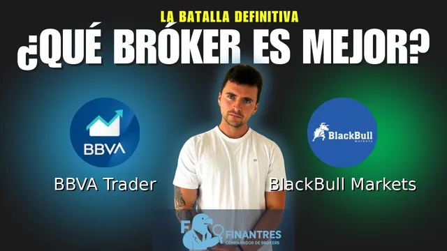 BBVA Trader vs BlackBull Markets: ¿Cuál es el mejor broker?