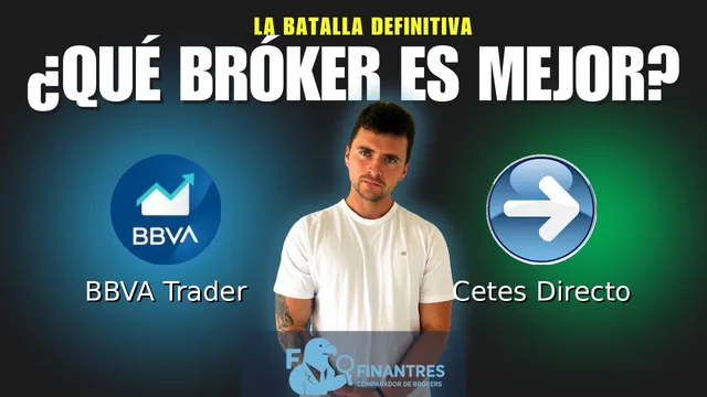 BBVA Trader vs Cetes Directo: ¿Cuál es el mejor broker? BBVA Trader vs Cetes Directo: ¿Cuál es el mejor broker?