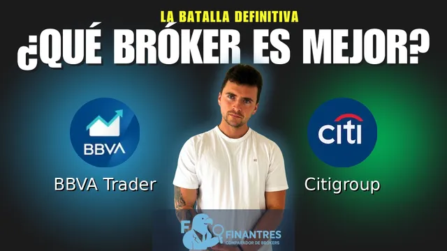 BBVA Trader vs Citigroup: ¿Cuál es el mejor broker?