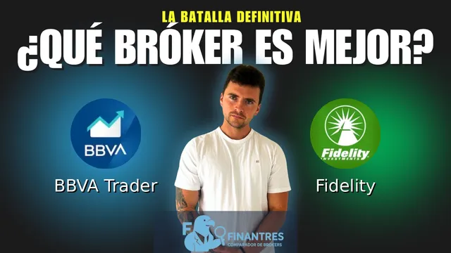 BBVA Trader vs Fidelity: ¿Cuál es el mejor broker? BBVA Trader vs Fidelity: ¿Cuál es el mejor broker?