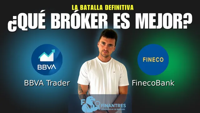 BBVA Trader vs FinecoBank: ¿Cuál es el mejor broker? BBVA Trader vs FinecoBank: ¿Cuál es el mejor broker?