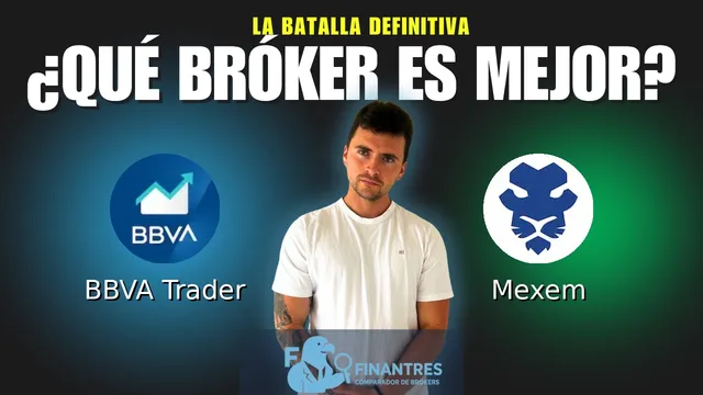 BBVA Trader vs Mexem: ¿Cuál es el mejor broker?