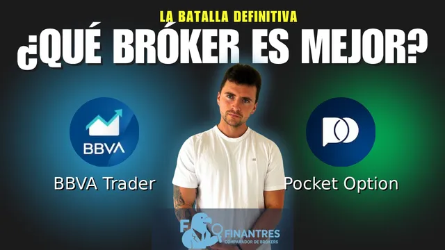 BBVA Trader vs Pocket Option: ¿Cuál es el mejor broker?