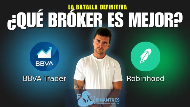 BBVA Trader vs Robinhood: ¿Cuál es el mejor broker?