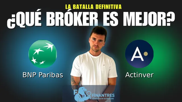 BNP Paribas vs Actinver: ¿Cuál es el mejor broker?