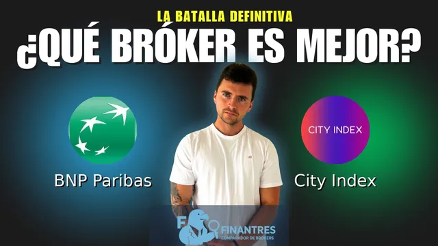 BNP Paribas vs City Index: ¿Cuál es el mejor broker?