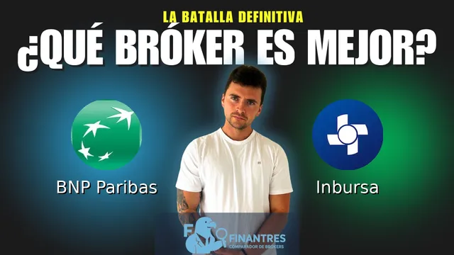BNP Paribas vs Inbursa: ¿Cuál es el mejor broker?