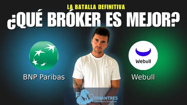 BNP Paribas vs Webull: ¿Cuál es el mejor broker?