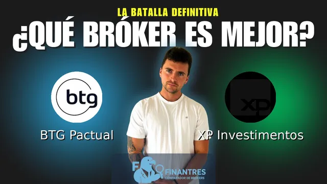 BTG Pactual vs XP Investimentos: ¿Cuál es el mejor broker?