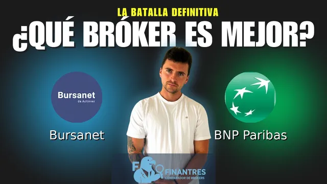 Bursanet vs BNP Paribas: ¿Cuál es el mejor broker?