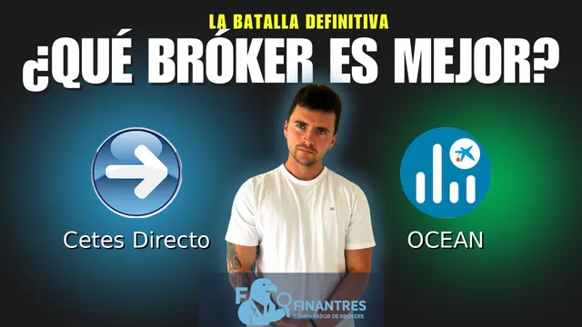 Cetes Directo vs OCEAN: ¿Cuál es el mejor broker? Cetes Directo vs OCEAN: ¿Cuál es el mejor broker?