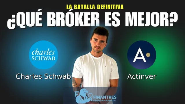 Charles Schwab vs Actinver: ¿Cuál es el mejor broker?