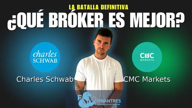 Charles Schwab vs CMC Markets: ¿Cuál es el mejor broker?