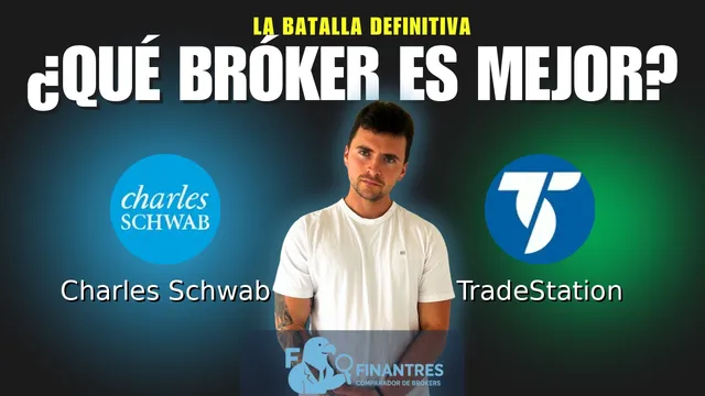 Charles Schwab vs TradeStation: ¿Cuál es el mejor broker?