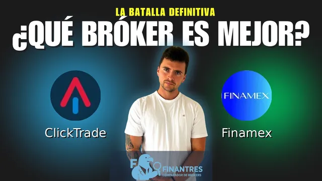 ClickTrade vs Finamex: ¿Cuál es el mejor broker?