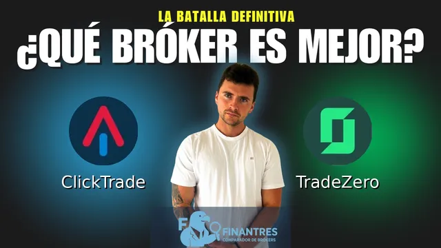 ClickTrade vs TradeZero: ¿Cuál es el mejor broker?