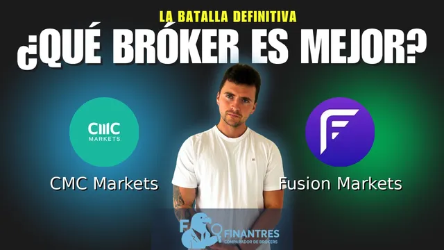 CMC Markets vs Fusion Markets: ¿Cuál es el mejor broker?