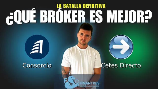 Consorcio vs Cetes Directo: ¿Cuál es el mejor broker? Consorcio vs Cetes Directo: ¿Cuál es el mejor broker?