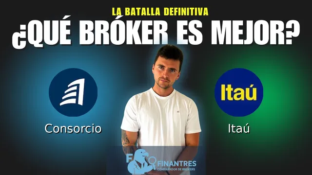 Consorcio vs Itaú: ¿Cuál es el mejor broker?