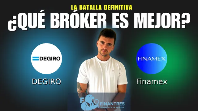 DEGIRO vs Finamex: ¿Cuál es el mejor broker?