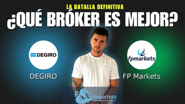 DEGIRO vs FP Markets: ¿Cuál es el mejor broker?