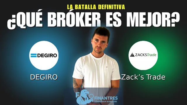 DEGIRO vs Zack’s Trade: ¿Cuál es el mejor broker?