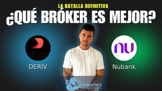 DERIV vs Nubank: ¿Cuál es el mejor broker?