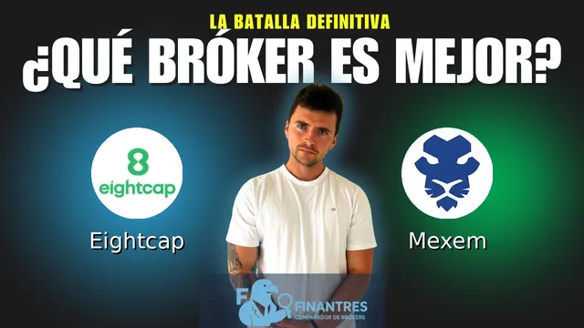 Eightcap vs Mexem: ¿Cuál es el mejor broker?