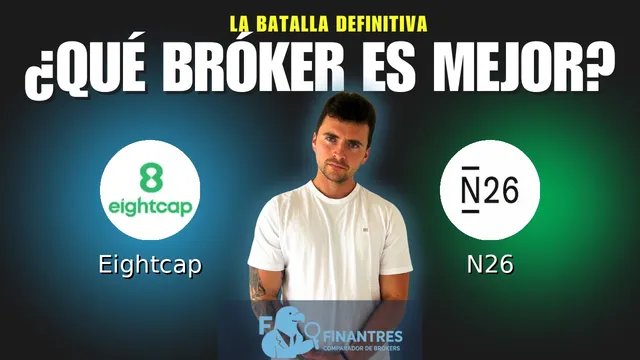 Eightcap vs N26: ¿Cuál es el mejor broker?