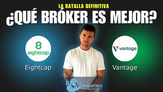 Eightcap vs Vantage: ¿Cuál es el mejor broker? Eightcap vs Vantage: ¿Cuál es el mejor broker?