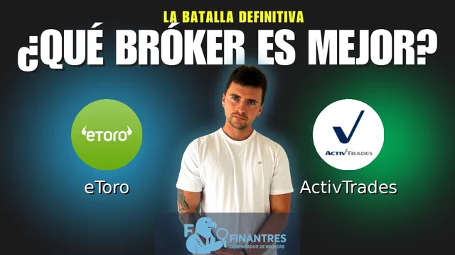 eToro vs ActivTrades: ¿Cuál es el mejor broker?