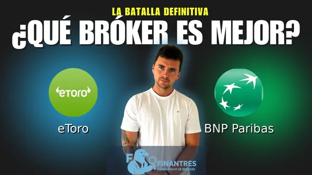 eToro vs BNP Paribas: ¿Cuál es el mejor broker?