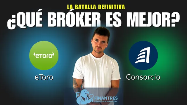 eToro vs Consorcio: ¿Cuál es el mejor broker?