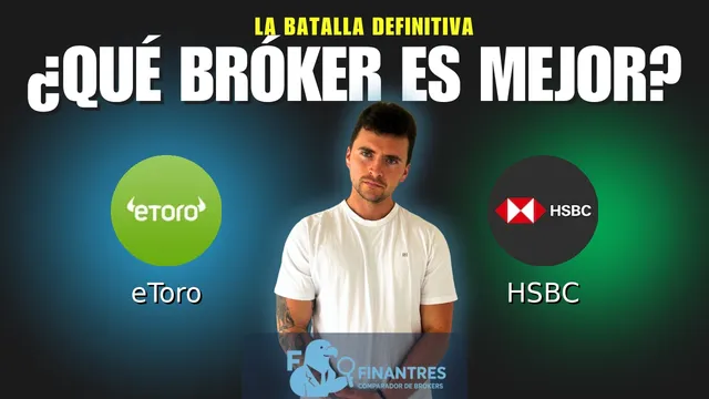eToro vs HSBC: ¿Cuál es el mejor broker?